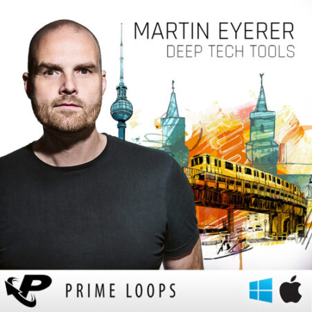 Martin Eyerer Deep Tech Tools WAV KONTAKT