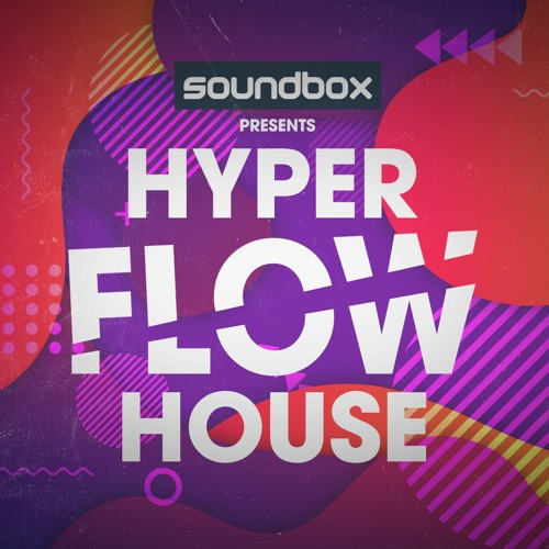 Soundbox Hyper Flow House WAV
