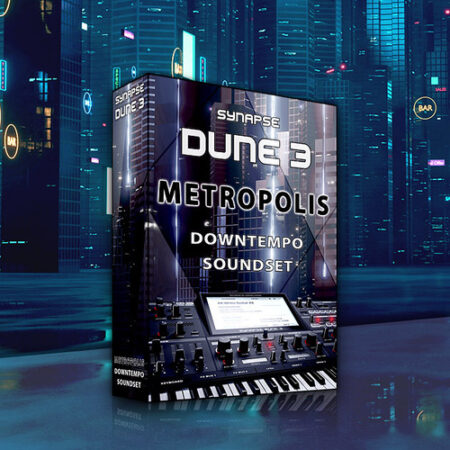 Synapse Audio DUNE 3 Downtempo Metropolis FXP