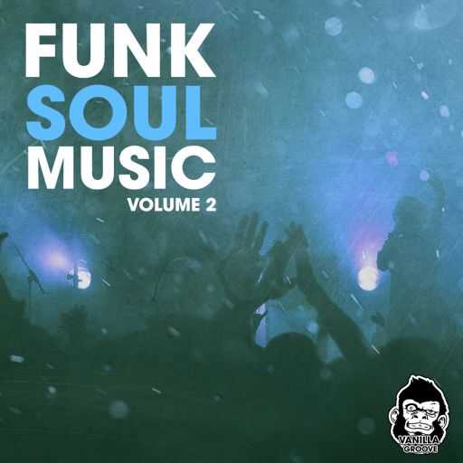Vanilla Groove Studios Funk Soul Music Vol.2 WAV