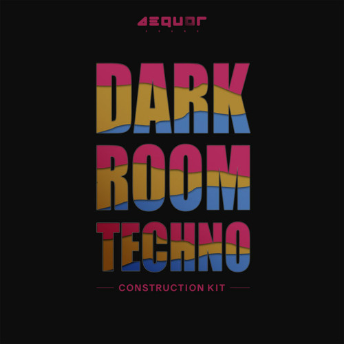 Aequor Sound Dark Room Techno WAV MIDI