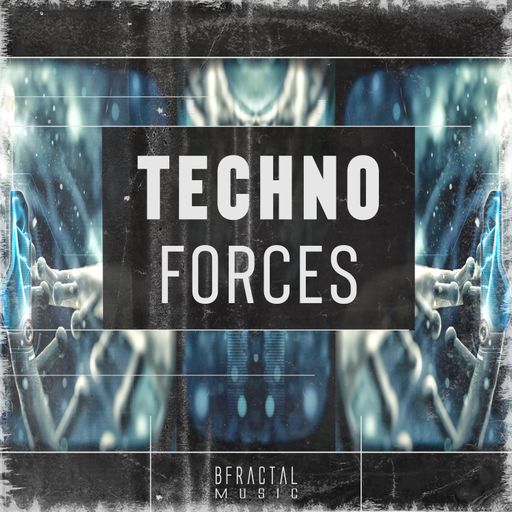BFractal Music Techno Forces WAV