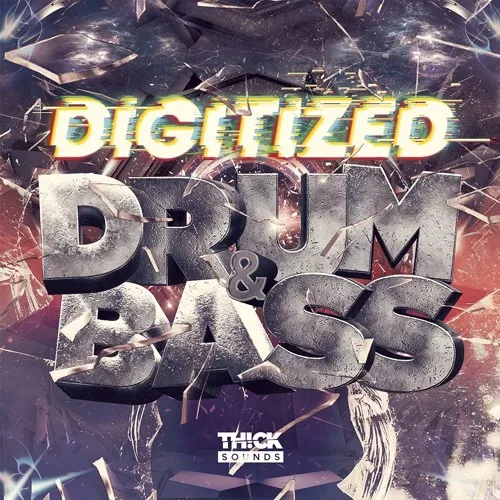 Thick Sounds Digitized Drum & Bass WAV