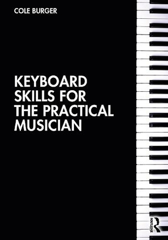Keyboard Skills for the Practical Musician PDF