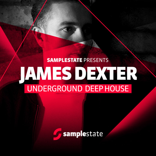 James Dexter Underground Deep House MULTIFORMAT