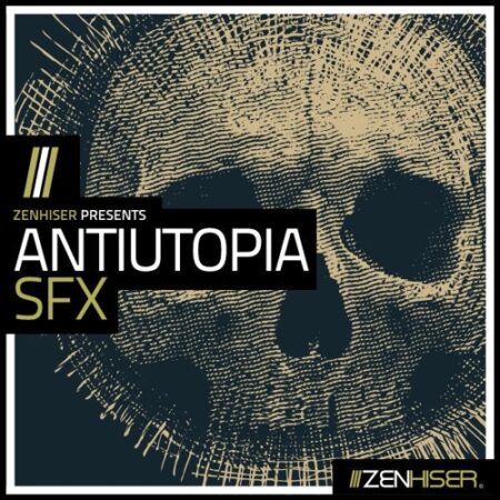 Zenhiser Antiutopia SFX WAV