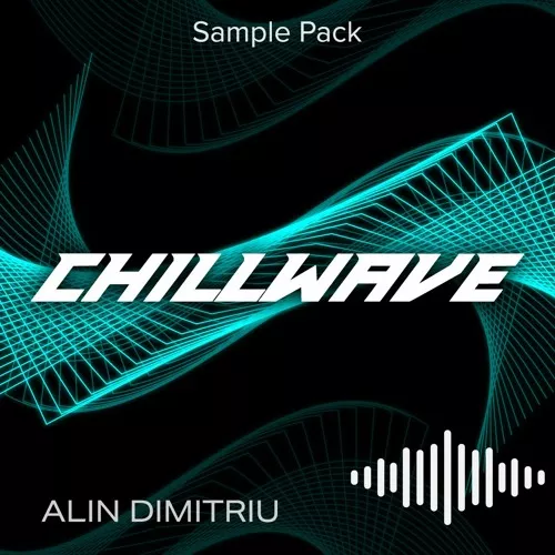 Chillwave by Alin Dimitriu WAV MIDI