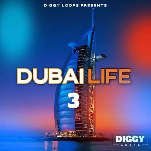 Diggy Loops Dubai Life 3 WAV