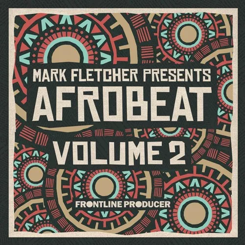 Frontline Producer Mark Fletcher Afrobeat 2 WAV