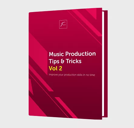 Fviimusic Music Production Tips & Tricks Vol.2 PDF