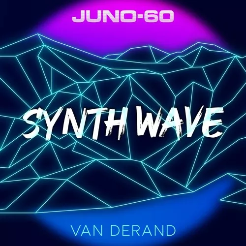JUNO-60 Synthwave v1.0.0 EXPANSION