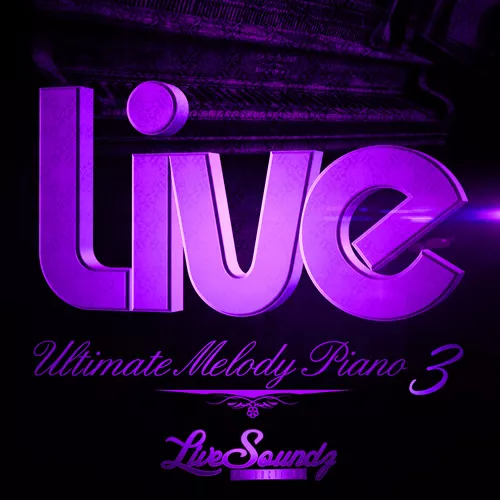 Live Soundz Productions Live Ultimate Melody Piano 3 WAV MIDI 