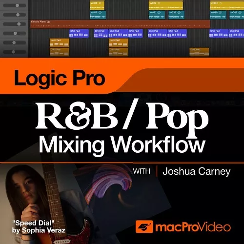 Logic Pro 404 R&B / Pop Mixing Workflows TUTORIAL