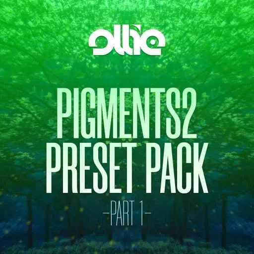 Ollie Arturia Pigments2 Preset Pack Vol.1