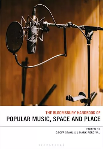 Popular Music, Space & Place