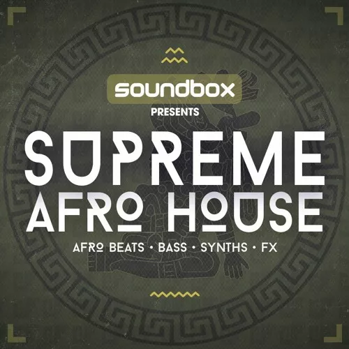 Soundbox Supreme Afro House WAV