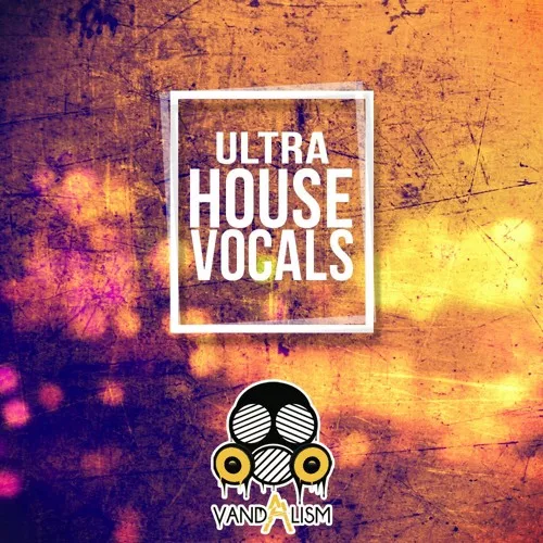 Ultra House Vocals WAV MIDI
