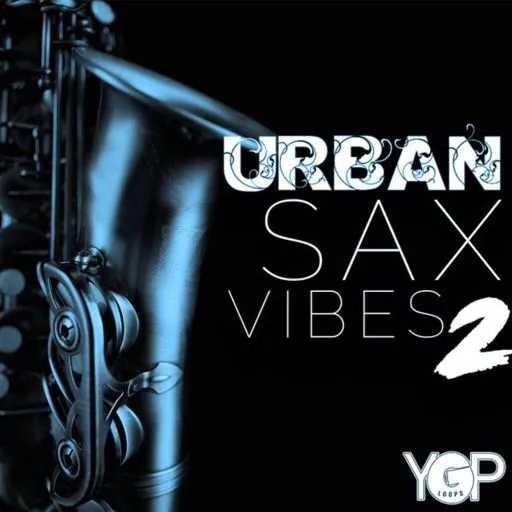 YGP LOOPS Urban Sax Vibes 2 WAV