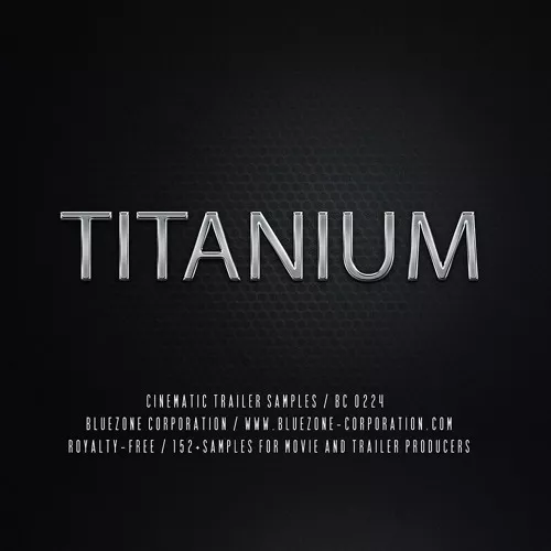 Bluezone Corporation Titanium Cinematic Trailer Samples WAV