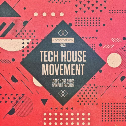 Loopmasters Tech House Movement