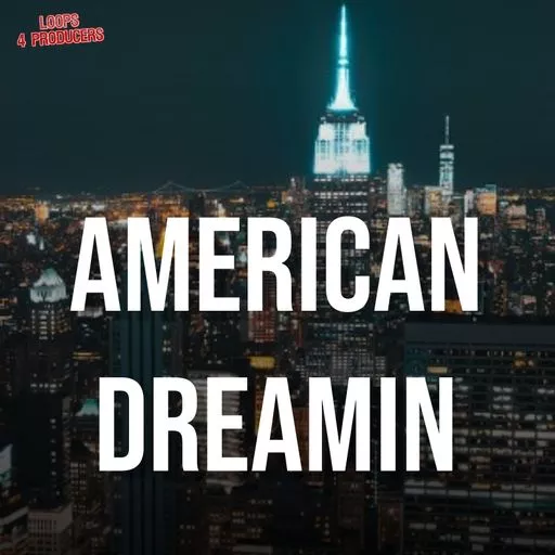 Loops 4 Producers American Dreamin WAV