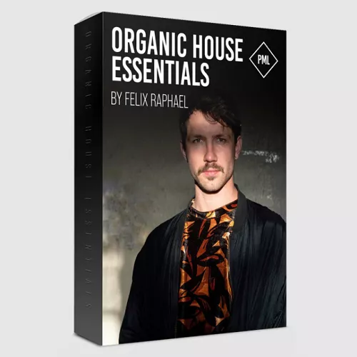 PML Organic House Essentials - Samples & Presets by Felix Raphael