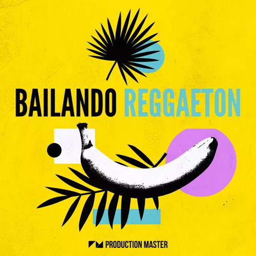 Production Master Bailando Reggaeton WAV