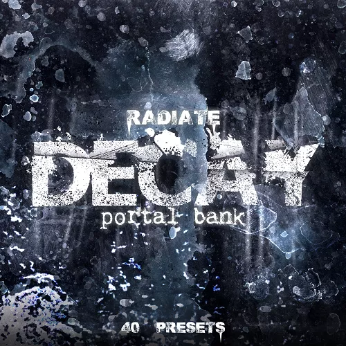 Radiate "Decay" Portal Bank