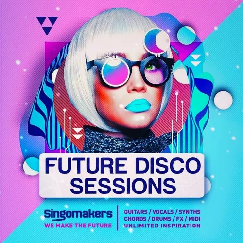 Singomakers Future Disco Sessions WAV