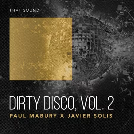 Paul Mabury x Javier Solos Dirty Disco Vol. 2 WAV