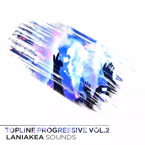 Laniakea Sounds Topline Progressive Vol.2 WAV MIDI