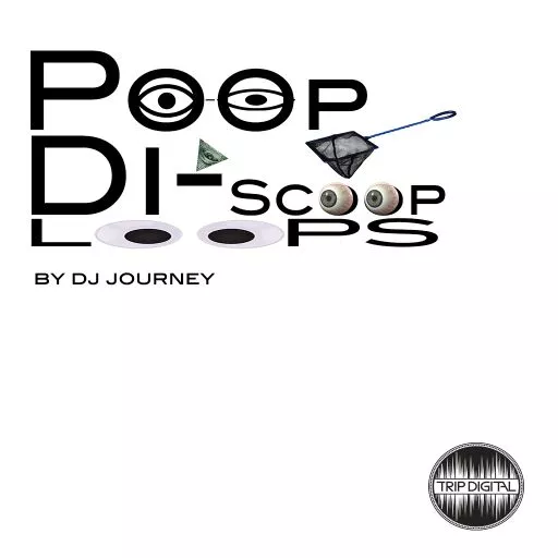 Trip Digital Poop Di Scoop Loops WAV