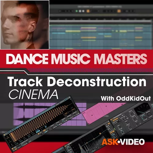 Ask Video Dance Music Masters 116 Deconstructing CINEMA TUTORIAL