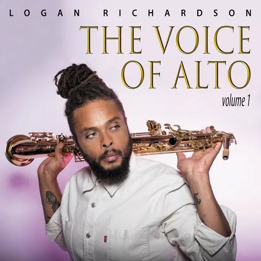 Logan Richardson The Voice Of Alto Vol. 1 WAV