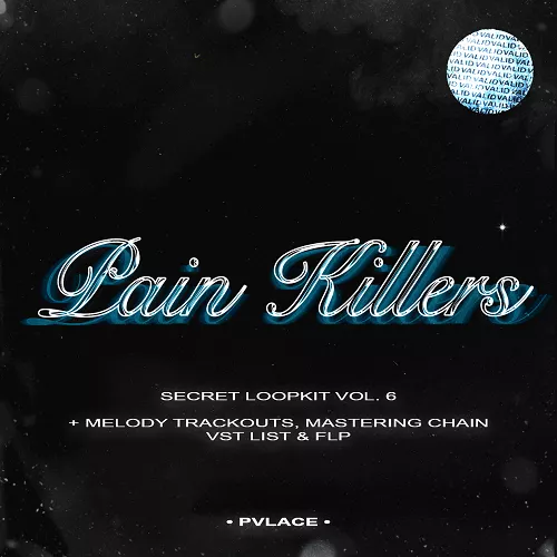 PVLACE Pain Killers Pack FLP VSTs MIDIs Trackouts + Samples + MIDIs