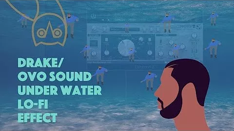 Underwater Effect Class How to Produce Drake, Noah 40 Shebib, OVO Sound Type Effect on Your Song TUTORIAL