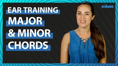 30 Day Singer Ear training Major & Minor Chords TUTORIAL