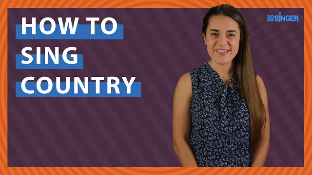 30 Day Singer How to Sing Country TUTORIAL