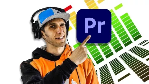 Audio Editing & Mixing | Adobe Premiere Pro 2021 Masterclass TUTORIAL