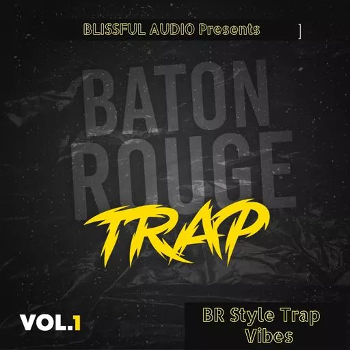 Blissful Audio Baton Rouge Trap Vol.1 WAV