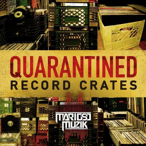 MarioSo Musik Quarantined Record Crates WAV