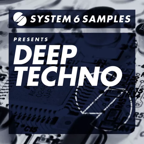 System 6 Samples Deep Techno 