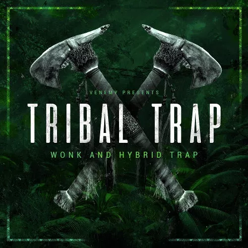 Venemy Presents Tribal Trap WAV