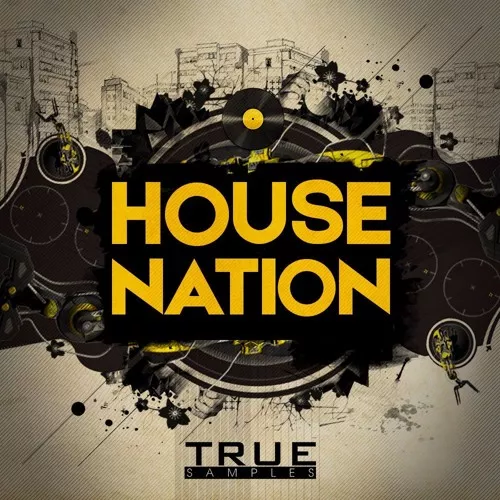 True Samples House Nation WAV MIDI 