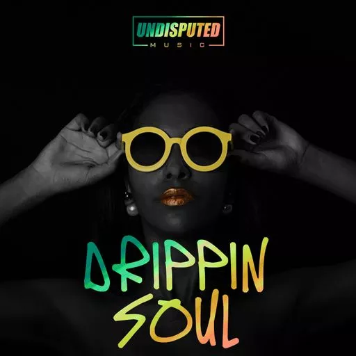Undisputed Music Drippin Soul WAV