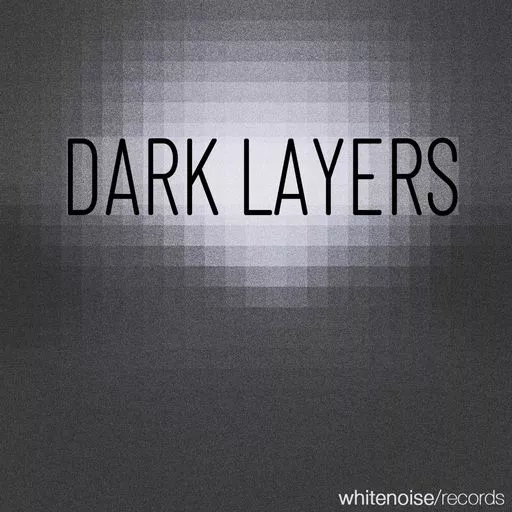 Whitenoise Records Dark Layers WAV