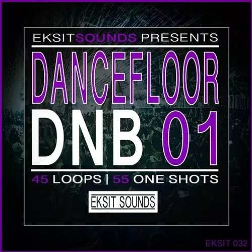 Eksit Sound Dancefloor DnB Vol.01 WAV