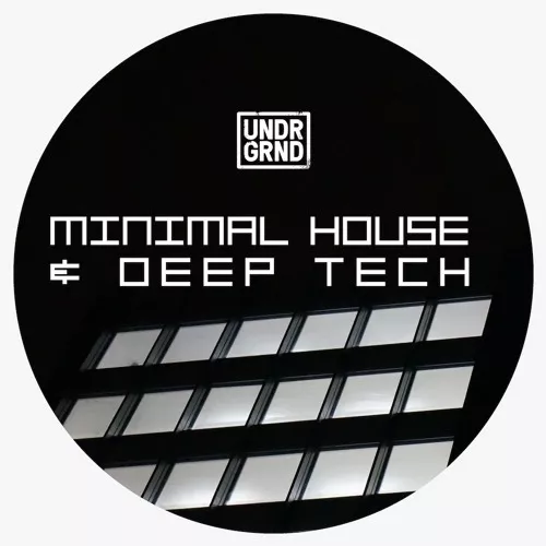 UNDRGRND Sounds Minimal House & Deep-Tech WAV