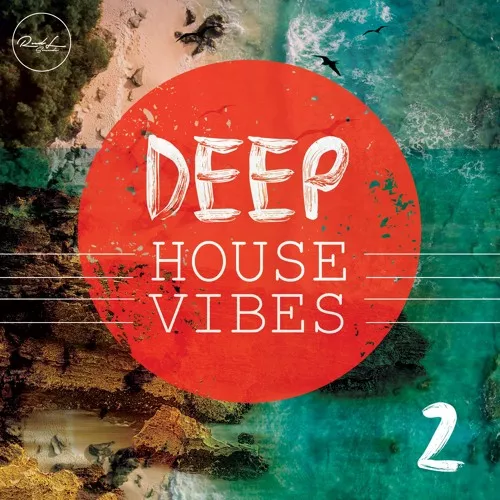 Roundel Sounds Deep House Vibes Vol.2
