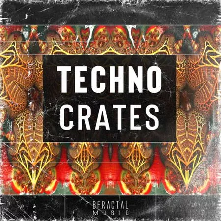 BFractal Music Techno Crates WAV